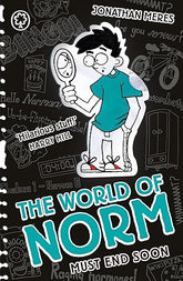 Must End Soon: Book 12 (The World of Norm)